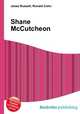 Shane McCutcheon, Jesse Russell,Ronald Cohn 