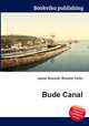 Bude Canal, Jesse Russell,Ronald Cohn 