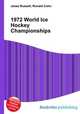 1972 World Ice Hockey Championships, Jesse Russell,Ronald Cohn 