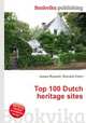 Top 100 Dutch heritage sites, Jesse Russell,Ronald Cohn 