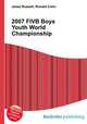 2007 FIVB Boys Youth World Championship, Jesse Russell,Ronald Cohn 