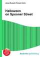 Halloween on Spooner Street, Jesse Russell,Ronald Cohn 