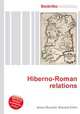 Hiberno-Roman relations, Jesse Russell,Ronald Cohn 