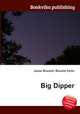 Big Dipper, Jesse Russell,Ronald Cohn 