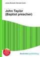 John Taylor (Baptist preacher), Jesse Russell,Ronald Cohn 