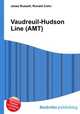 Vaudreuil-Hudson Line (AMT), Jesse Russell,Ronald Cohn 
