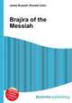 Brajira of the Messiah, Jesse Russell,Ronald Cohn 