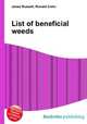 List of beneficial weeds, Jesse Russell,Ronald Cohn 
