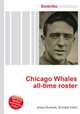Chicago Whales all-time roster, Jesse Russell,Ronald Cohn 