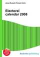 Electoral calendar 2008, Jesse Russell,Ronald Cohn 