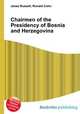 Chairmen of the Presidency of Bosnia and Herzegovina, Jesse Russell,Ronald Cohn 