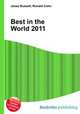 Best in the World 2011, Jesse Russell,Ronald Cohn 