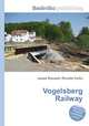 Vogelsberg Railway, Jesse Russell,Ronald Cohn 