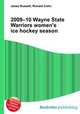 2009–10 Wayne State Warriors women