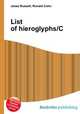 List of hieroglyphs/C, Jesse Russell,Ronald Cohn 