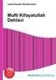 Mufti Kifayatullah Dehlavi, Jesse Russell,Ronald Cohn 