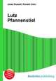 Lutz Pfannenstiel, Jesse Russell,Ronald Cohn 