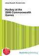 Hockey at the 2006 Commonwealth Games, Jesse Russell,Ronald Cohn 