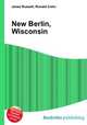 New Berlin, Wisconsin, Jesse Russell,Ronald Cohn 