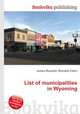 List of municipalities in Wyoming, Jesse Russell,Ronald Cohn 