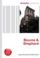 Bourne & Shepherd, Jesse Russell,Ronald Cohn 