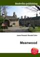 Meanwood, Jesse Russell,Ronald Cohn 