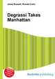 Degrassi Takes Manhattan, Jesse Russell,Ronald Cohn 