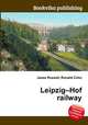 Leipzig–Hof railway, Jesse Russell,Ronald Cohn 