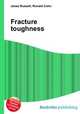 Fracture toughness, Jesse Russell,Ronald Cohn 