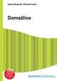 Domazlice, Jesse Russell,Ronald Cohn 