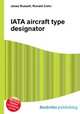 IATA aircraft type designator, Jesse Russell,Ronald Cohn 