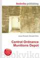 Central Ordnance Munitions Depot, Jesse Russell,Ronald Cohn 