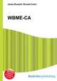 WBME-CA, Jesse Russell,Ronald Cohn 