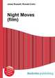 Night Moves (film), Jesse Russell,Ronald Cohn 