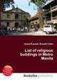 List of religious buildings in Metro Manila, Jesse Russell,Ronald Cohn 
