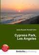 Cypress Park, Los Angeles, Jesse Russell,Ronald Cohn 