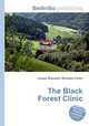 The Black Forest Clinic, Jesse Russell,Ronald Cohn 