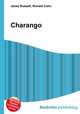 Charango, Jesse Russell,Ronald Cohn 