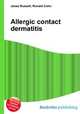 Allergic contact dermatitis, Jesse Russell,Ronald Cohn 