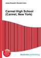 Carmel High School (Carmel, New York), Jesse Russell,Ronald Cohn 