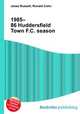 1985–86 Huddersfield Town F.C. season, Jesse Russell,Ronald Cohn 