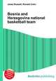 Bosnia and Herzegovina national basketball team, Jesse Russell,Ronald Cohn 