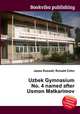 Uzbek Gymnasium No. 4 named after Usmon Matkarimov, Jesse Russell,Ronald Cohn 