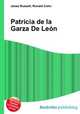 Patricia de la Garza De Leon, Jesse Russell,Ronald Cohn 
