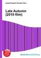 Late Autumn (2010 film), Jesse Russell,Ronald Cohn 