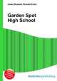 Garden Spot High School, Jesse Russell,Ronald Cohn 