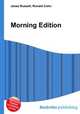 Morning Edition, Jesse Russell,Ronald Cohn 