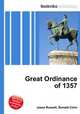Great Ordinance of 1357, Jesse Russell,Ronald Cohn 