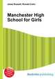 Manchester High School for Girls, Jesse Russell,Ronald Cohn 