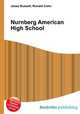 Nurnberg American High School, Jesse Russell,Ronald Cohn 